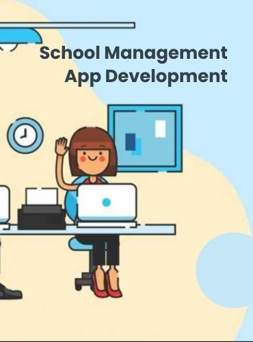 School Management App Development